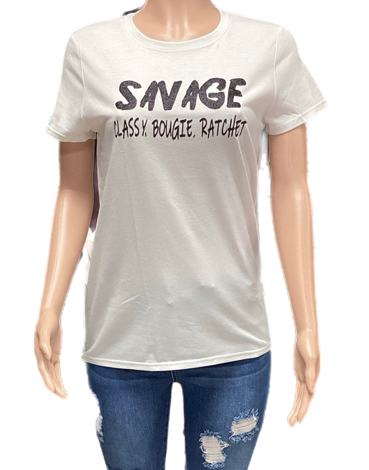 Savage Classy, Bougie, Ratchet T-Shirt